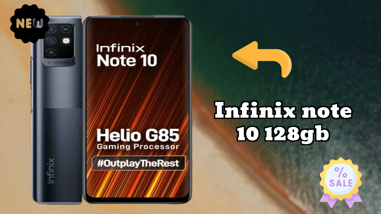 Infinix Note 10 128GB क़ीमत गिरावट: अब सिर्फ ₹12,499