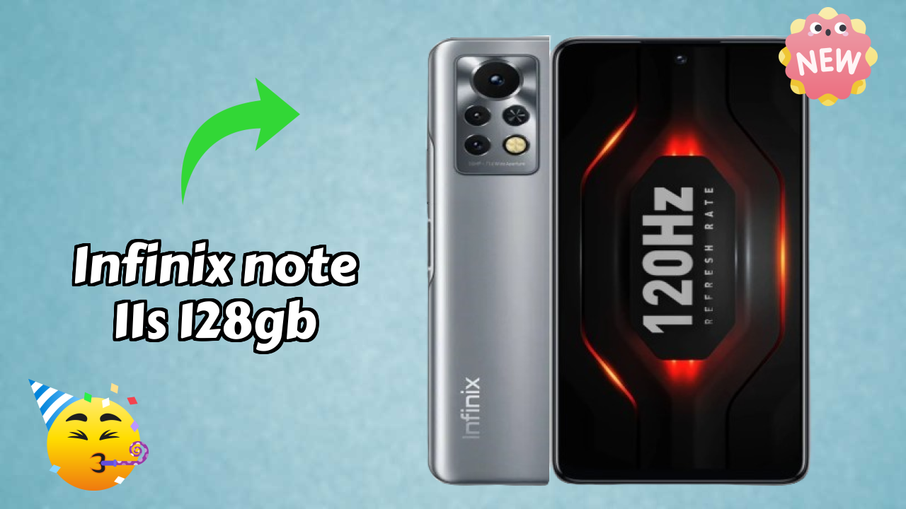 2026 में Infinix Note 11S 128GB चुनने के टॉप कारण