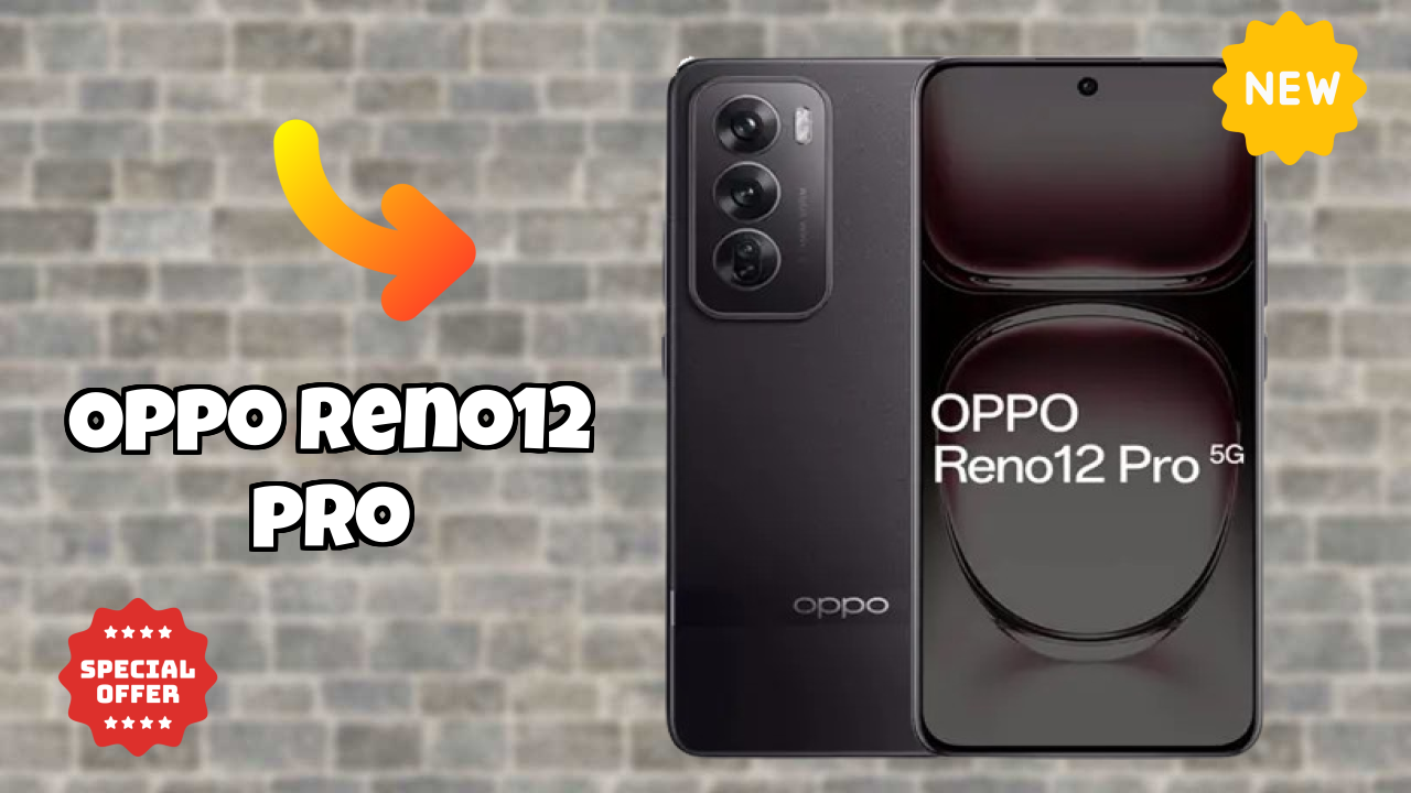 OPPO Reno12 Pro डिस्प्ले  डिस्कसन: Flexible AMOLED समझाया गया