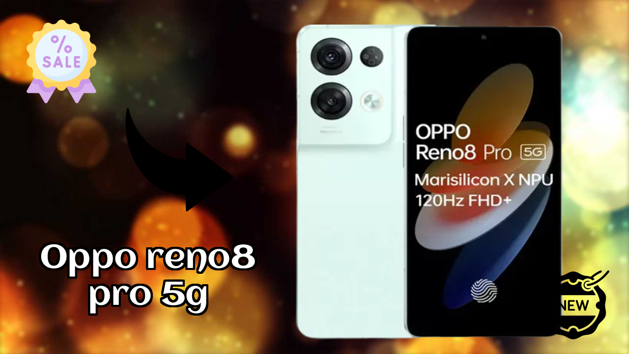OPPO Reno8 Pro 5G डिस्प्ले क्वॉलिटी: AMOLED समझाया गया