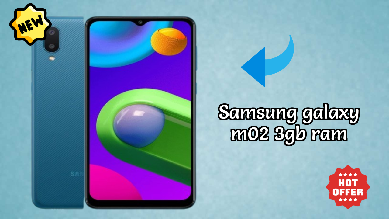 Samsung Samsung Galaxy M02 3GB RAM - पूरा स्पेसिफिकेशन समझाया गया