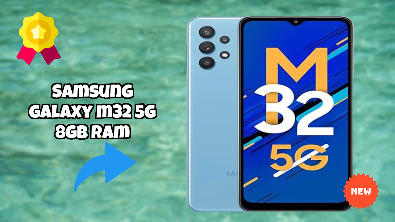 Samsung Galaxy M32 5G 8GB RAM क़ीमत  डिस्कसन: ₹21,999 क़ीमत रिव्यु