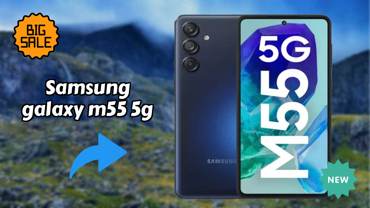 क्या Samsung Galaxy M55 5G 2026 के लिए सही मोबाइल है?