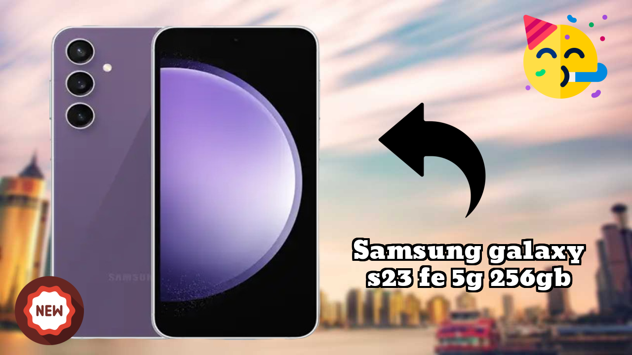 Samsung Galaxy S23 FE 5G 256GB क़ीमत  डिस्कसन: ₹42,490 अच्छा निवेश?