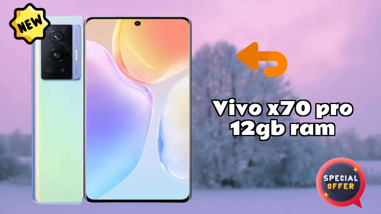 Vivo X70 Pro 12GB RAM डिस्प्ले साइज़: 6.56 Inches (16.66 Cm) स्क्रीन क्वॉलिटी