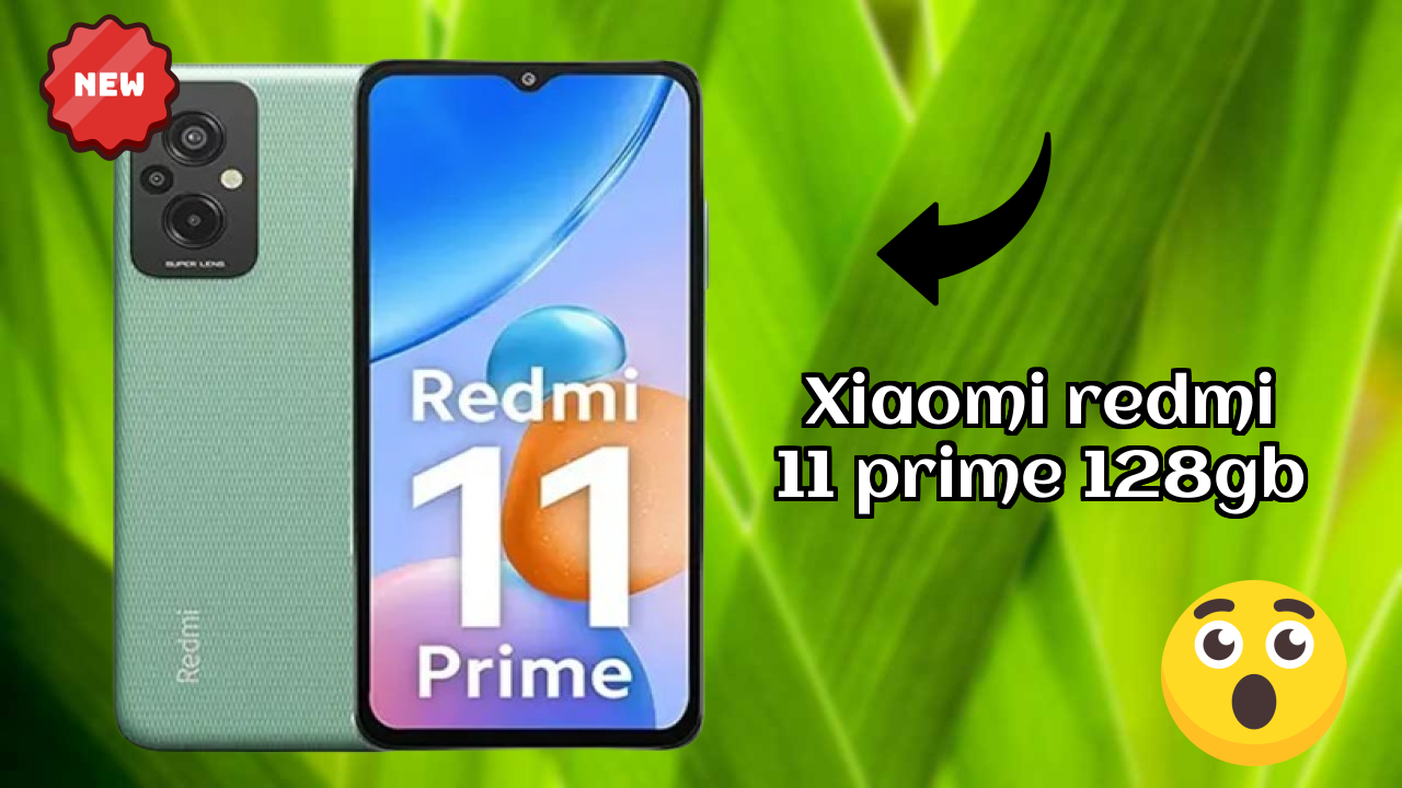 Xiaomi Redmi 11 Prime 128GB 2026 स्पेसिफिकेशन ब्रेकडाउन – प्रतिस्पर्धी रिव्यु